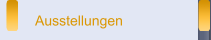 Ausstellungen